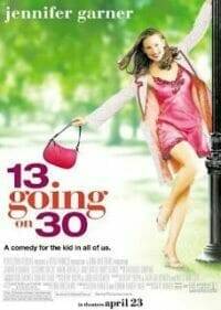 13 Going on 30 (2004) ต๊กกะใจ...ตื่นขึ้นมา 30!