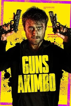 Guns Akimbo (2020) โทษที มือพี่ไม่ว่าง