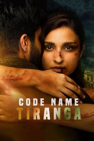 Code Name: Tiranga (2022) ปฏิบัติการเดือดทีรังกา