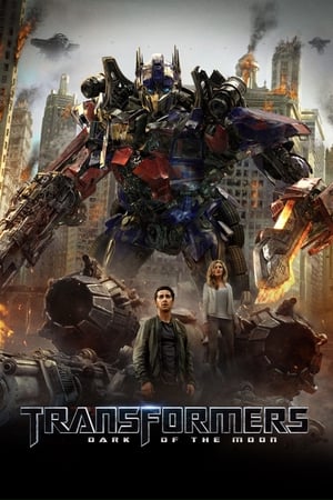 Transformers 3: Dark of the Moon (2011) ทรานส์ฟอร์เมอร์ส 3 : ดาร์ค ออฟ เดอะ มูน