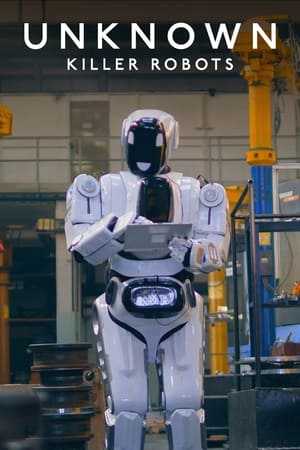 Unknown: Killer Robots (2023) เปิดโลกลับ: หุ่นยนต์สังหาร