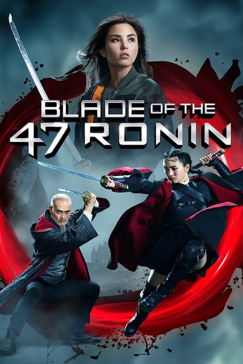 Blade of the 47 Ronin (2022) 47 โรนิน มหาศึกซามูไร 2