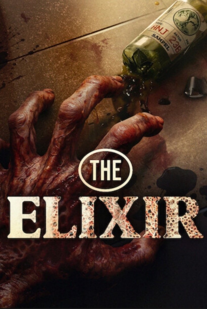 The Elixir (2025) น้ำทิพย์ชะโลมตาย