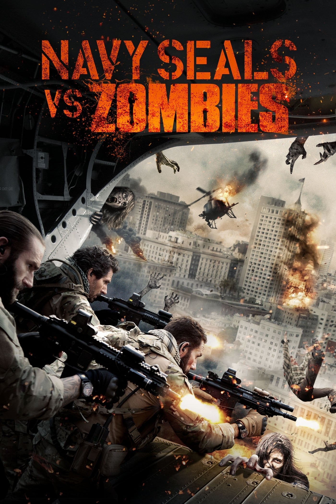 Navy Seals vs. Zombies (2016) หน่วยจู่โจมทะลวงเมืองซอมบี้