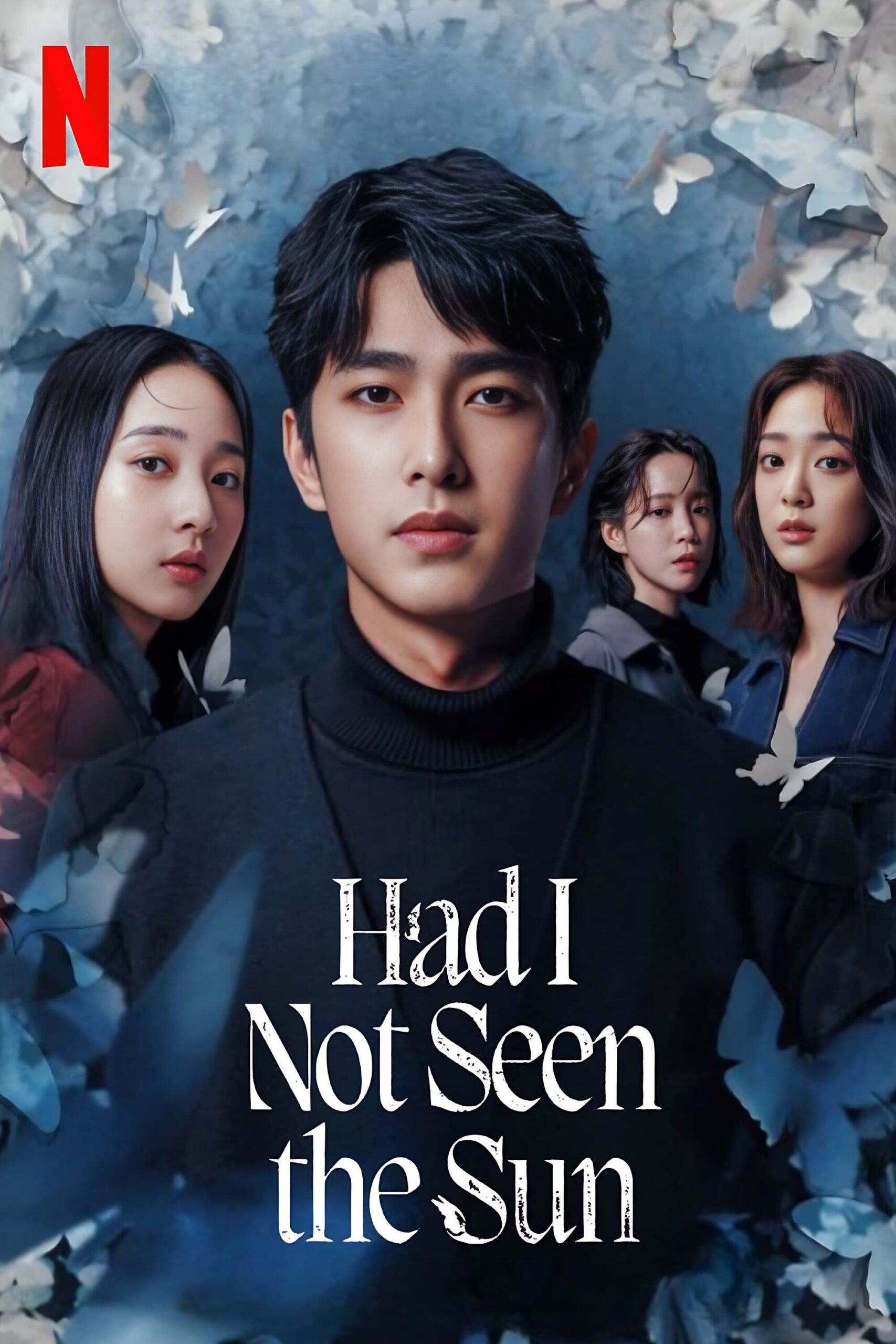Had I Not Seen the Sun Season 1-2 (2025) หากโลกของฉันไม่มีตะวันให้เห็น ซีซั่น 1-2
