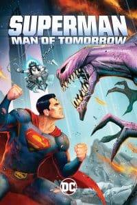 Superman: Man of Tomorrow (2020) ซูเปอร์แมน บุรุษเหล็ก แห่งอนาคต