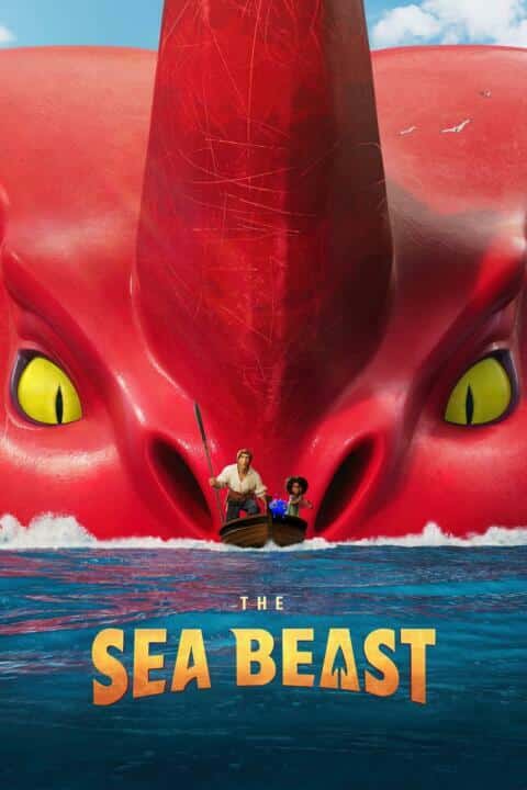 The Sea Beast (2022) อสูรทะเล