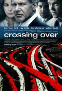 Crossing Over (2009) สกัดแผนยื้อฉุดนรก