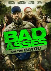 Bad Asses on the Bayou (2015) เก๋าโหดโคตรระห่ำ 3