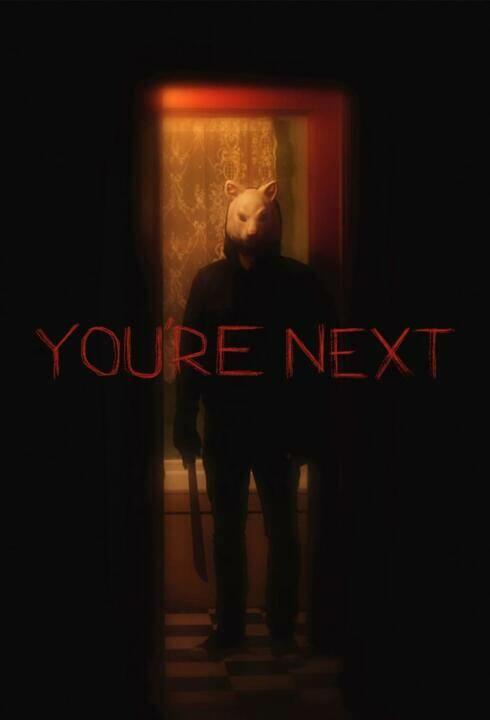 You're Next (2011) คืนหอน คนโหด