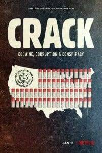 Crack: Cocaine Corruption & Conspiracy (2021) ยุคแห่งแคร็กโคเคน