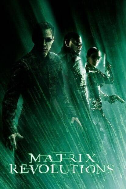 The Matrix Revolutions (2003) เดอะ เมทริกซ์ เรฟโวลูชั่นส์: ปฏิวัติมนุษย์เหนือโลก