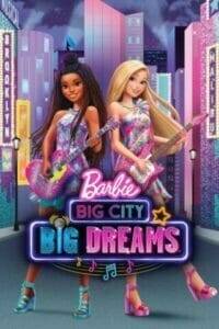 Barbie: Big City, Big Dreams (2020)