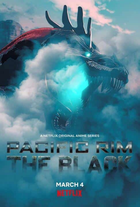 Pacific Rim: The Black (2021) สงครามอสูรเหล็ก: สมรภูมิมืด