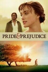 Pride & Prejudice (2005) ดอกไม้ทรนง กับชายชาติผยอง