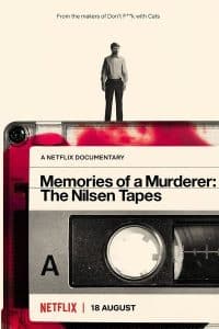 Memories of a Murderer: The Nilsen Tapes (2021) บันทึกฆาตกร เดนนิส นิลเซน
